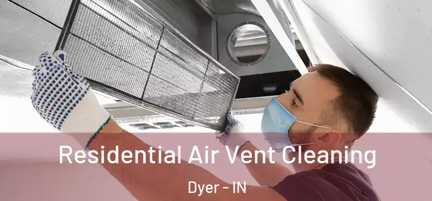  Residential Air Vent Cleaning Dyer - IN